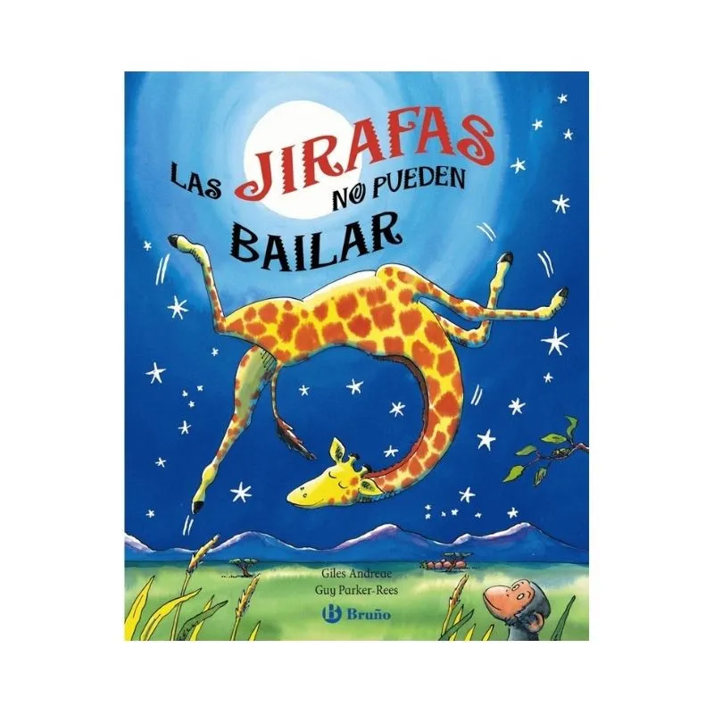 Las jirafas no pueden bailar | Cuento infantil +3 años