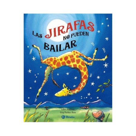 Las jirafas no pueden bailar | Cuento infantil +3 años