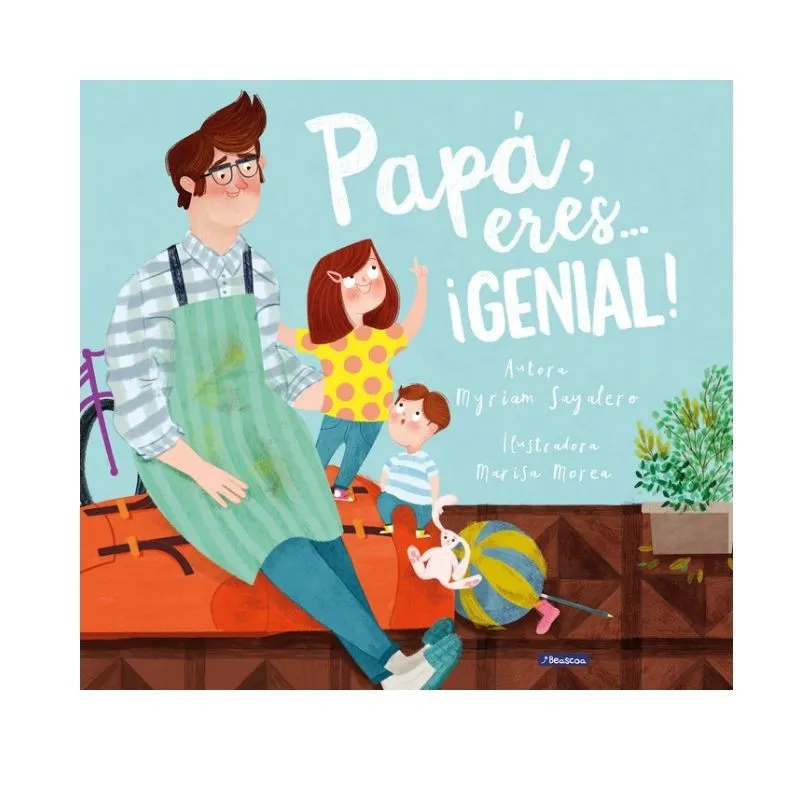 Papá, eres… ¡genial! | Cuento infantil sobre la familia